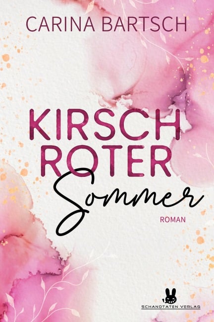 Kirschroter Sommer - Carina Bartsch