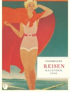 Cover-Bild zum Titel 'Thorbeckes Reise-Kalender 2026' von ''