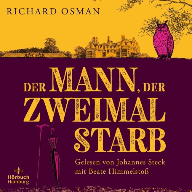 Der Mann, der zweimal starb (Die Mordclub-Serie 2) - Richard Osman