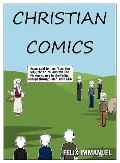Christian Comics - Felix Immanuel