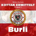 Cover-Bild zum Titel 'Kottan ermittelt: Burli (Hörspiel 2)' von 'Helmut Zenker, Jan Zenker'