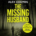 Cover-Bild zum Titel 'The Missing Husband' von 'Alex Coombs'