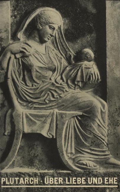 Über Liebe und Ehe - Plutarch