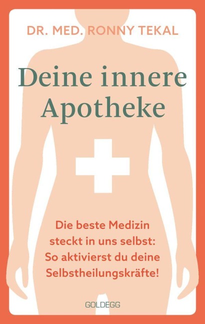 Deine innere Apotheke - Ronny Tekal