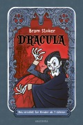 Cover-Bild zum Titel 'Dracula. Neu erzählt für Kinder ab 7 Jahren' von 'Bram Stoker'