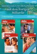 Cover-Bild zum Titel 'Mediterrane Hochzeit mit dem feurigen Milliardär (2 Miniserien)' von 'Lucy Monroe, Jacqueline Baird, Kate Walker'