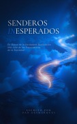Cover-Bild zum Titel 'Senderos Inesperados' von 'Dan Desmarques'