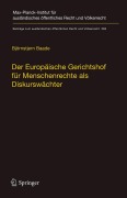 Cover-Bild zum Titel 'Der Europäische Gerichtshof für Menschenrechte als Diskurswächter' von 'Björnstjern Baade'