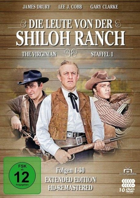 Die Leute von der Shiloh Ranch - Owen Wister, True Boardman, Robert van Scoyk, Carey Wilber, Frank Chase