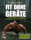 Cover-Bild zum Titel 'Fit ohne Geräte' von 'Joshua Clark, Mark Lauren'