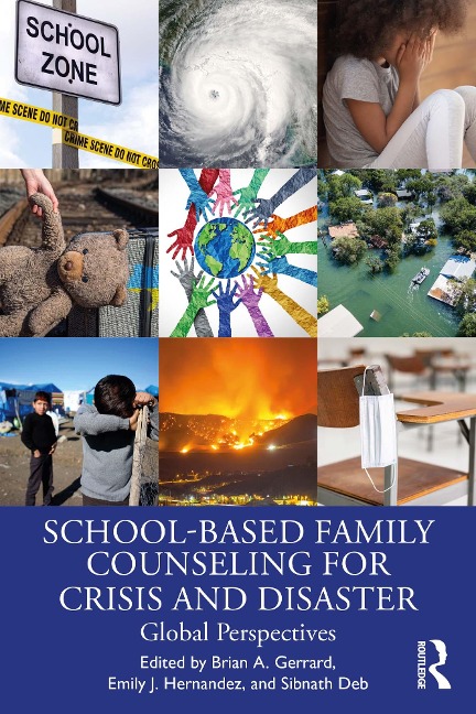School-Based Family Counseling for Crisis and Disaster - 