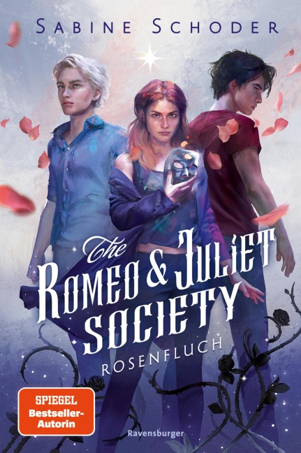 The Romeo & Juliet Society, Band 1 - Rosenfluch - Sabine Schoder