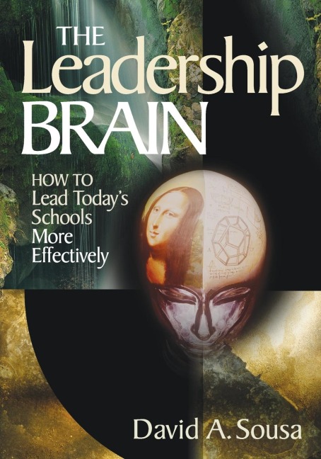 The Leadership Brain - David A. Sousa