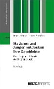 Cover-Bild zum Titel 'Mädchen und Jungen entdecken ihre Geschichte' von 'Birgit Lattschar, Irmela Wiemann'