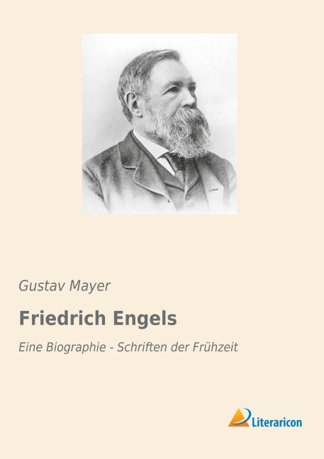 Friedrich Engels - Gustav Mayer