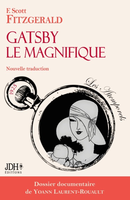 Gatsby le Magnifique, nouvelle traduction - F. Scott Fitzgerald