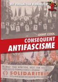 consequent antifascisme - Geert Cool