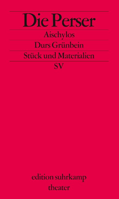 Die Perser - Aischylos