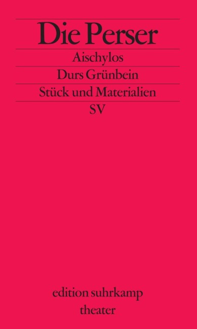 Die Perser - Aischylos