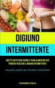 Cover-Bild zum Titel 'Digiuno Intermittente' von 'Ermenegildo La Rocca'