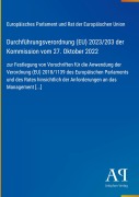 Cover-Bild zum Titel 'Durchführungsverordnung (EU) 2023/203 der Kommission vom 27. Oktober 2022' von 'Europäisches Parlament und Rat der Europäischen Union'