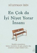 Cover-Bild zum Titel 'En Cok da Iyi Niyet Yorar Insani' von 'Süleyman Ibin'