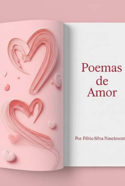 Poema De Amor - Fabio Silva Nascimento