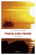 Cover-Bild zum Titel 'Fischland-Feuer' von 'Corinna Kastner'