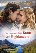 Cover-Bild zum Titel 'Die eigenwillige Braut des Highlanders' von 'Vanessa Kelly'