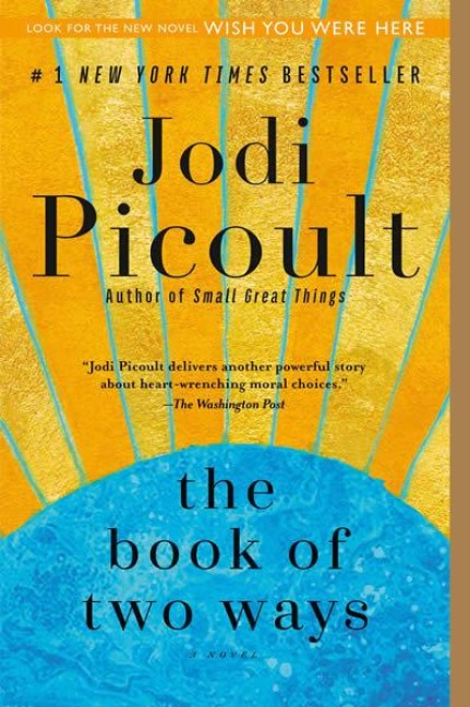 The Book of Two Ways - Jodi Picoult