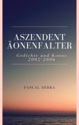 Cover-Bild zum Titel 'Aszendent Äonenfalter' von 'Pascal Debra'