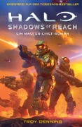 Cover-Bild zum Titel 'Halo: Shadows of Reach - Ein Master-Chief-Roman' von 'Troy Denning'
