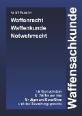 Cover-Bild zum Titel 'Waffensachkunde' von 'André Busche'