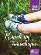 Cover-Bild zum Titel 'Krach im Ferienlager' von 'Marie Louise Fischer'