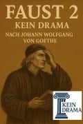 Cover-Bild zum Titel 'Faust 2 - Kein Drama nach Johann Wolfgang von Goethe' von 'Anno Stock'
