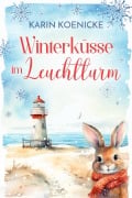 Cover-Bild zum Titel 'Winterküsse im Leuchtturm' von 'Karin Koenicke'