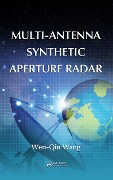 Cover-Bild zum Titel 'Multi-Antenna Synthetic Aperture Radar' von 'Wen-Qin Wang'
