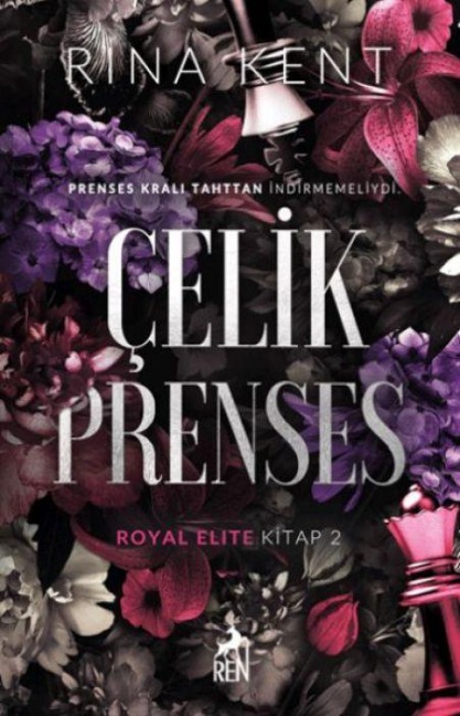 Celik Prenses - Rina Kent