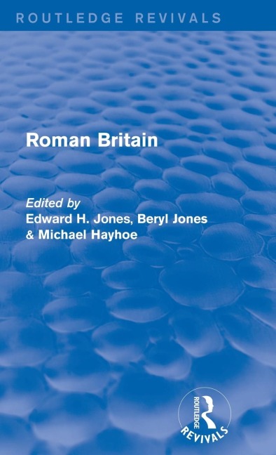 Roman Britain (Routledge Revivals) - 