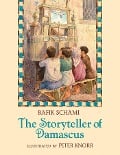 Cover-Bild zum Titel 'The Storyteller of Damascus' von 'Rafik Schami'