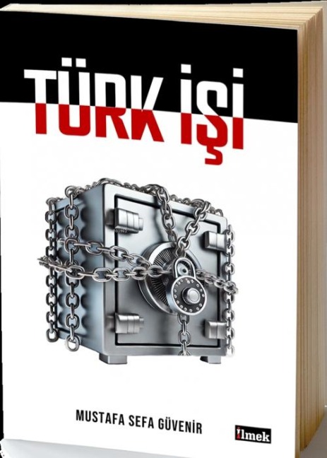 Türk Isi - Mustafa Sefa Güvenir