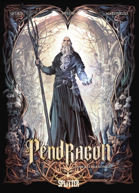 Pendragon. Band 2 - Jérôme Le Gris