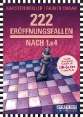 Cover-Bild zum Titel '222 Eröffnungsfallen nach 1.e4' von 'Rainer Knaak, Karsten Müller'