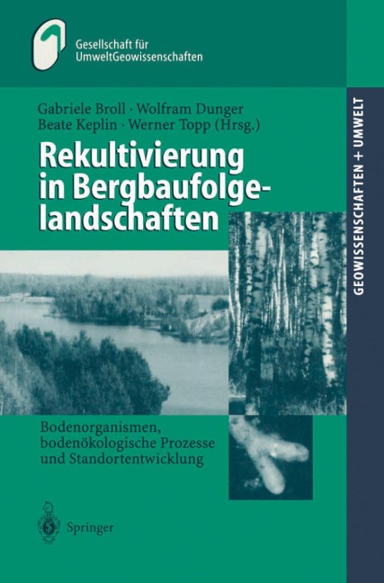 Rekultivierung in Bergbaufolgelandschaften - 