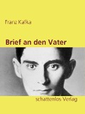 Cover-Bild zum Titel 'Brief an den Vater' von 'Franz Kafka'
