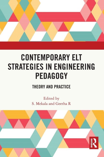 Contemporary ELT Strategies in Engineering Pedagogy - 