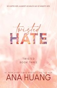 Cover-Bild zum Titel 'Twisted Hate' von 'Ana Huang'