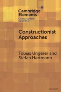 Cover-Bild zum Titel 'Constructionist Approaches' von 'Tobias Ungerer, Stefan Hartmann'