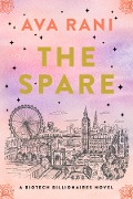 Cover-Bild zum Titel 'The Spare' von 'Ava Rani'