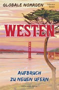 Cover-Bild zum Titel 'Globale Nomaden Westen' von 'Hubertus Becker'